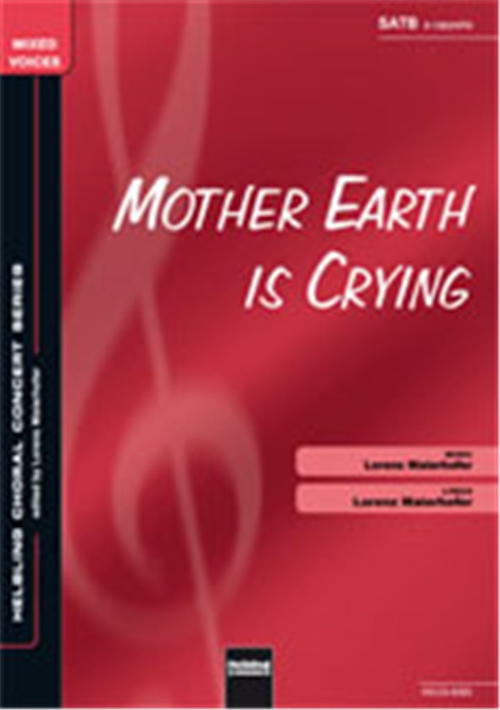 Mother Earth is Crying