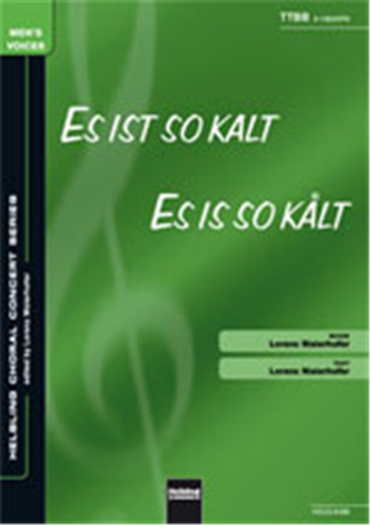 Es ist so kalt/Es ist so kalt