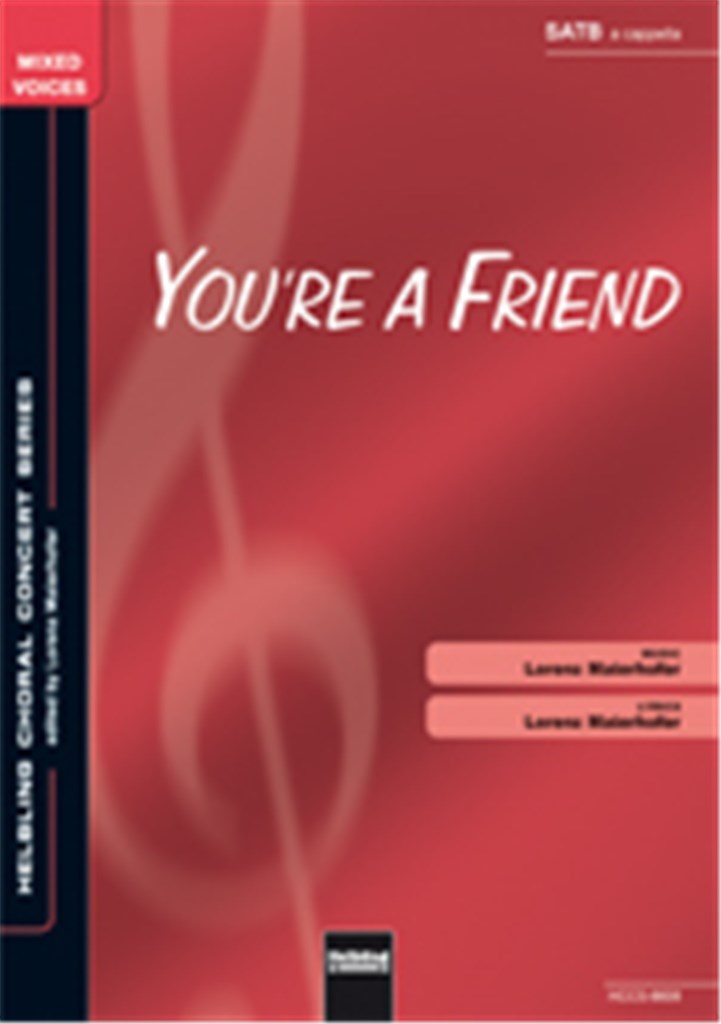 You're a Friend