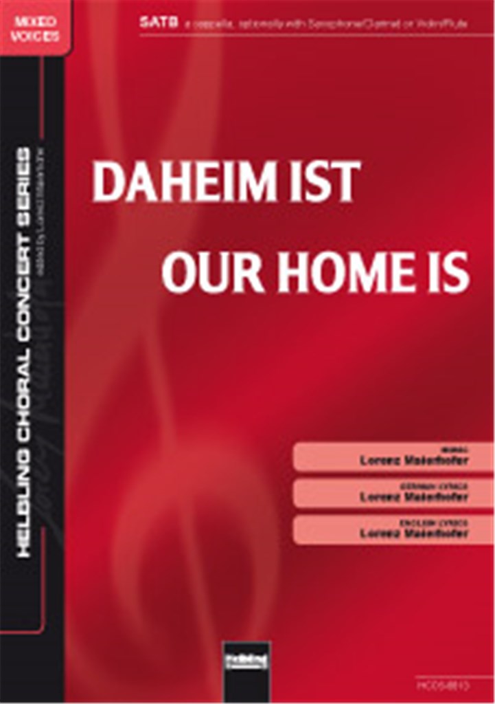 Our Home is / Daheim ist