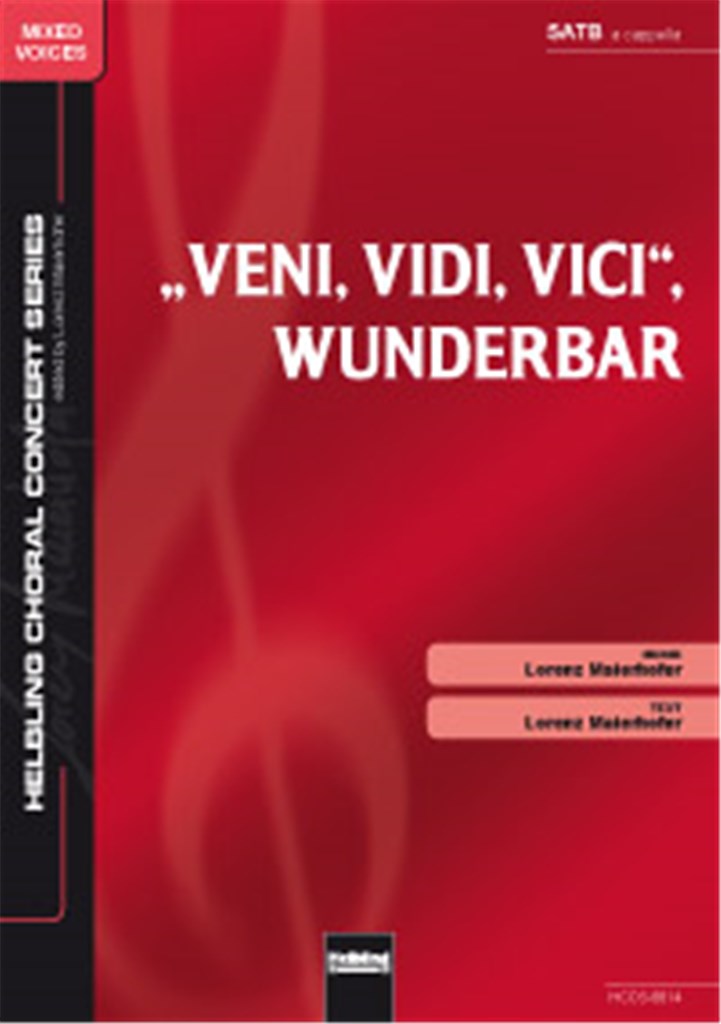 Veni, vidi, vici, wunderbar