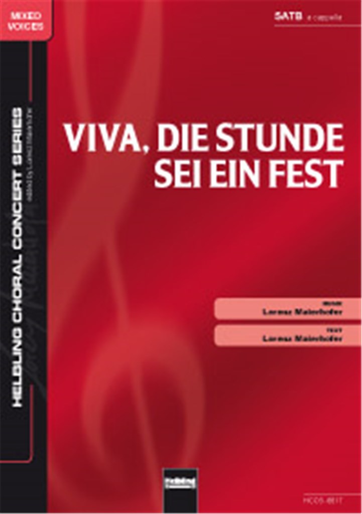 Viva, die Stunde sei ein Fest
