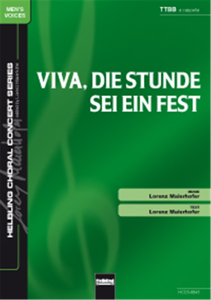 Viva, die Stunde sei ein Fest