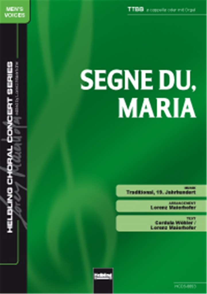 Segne du, Maria