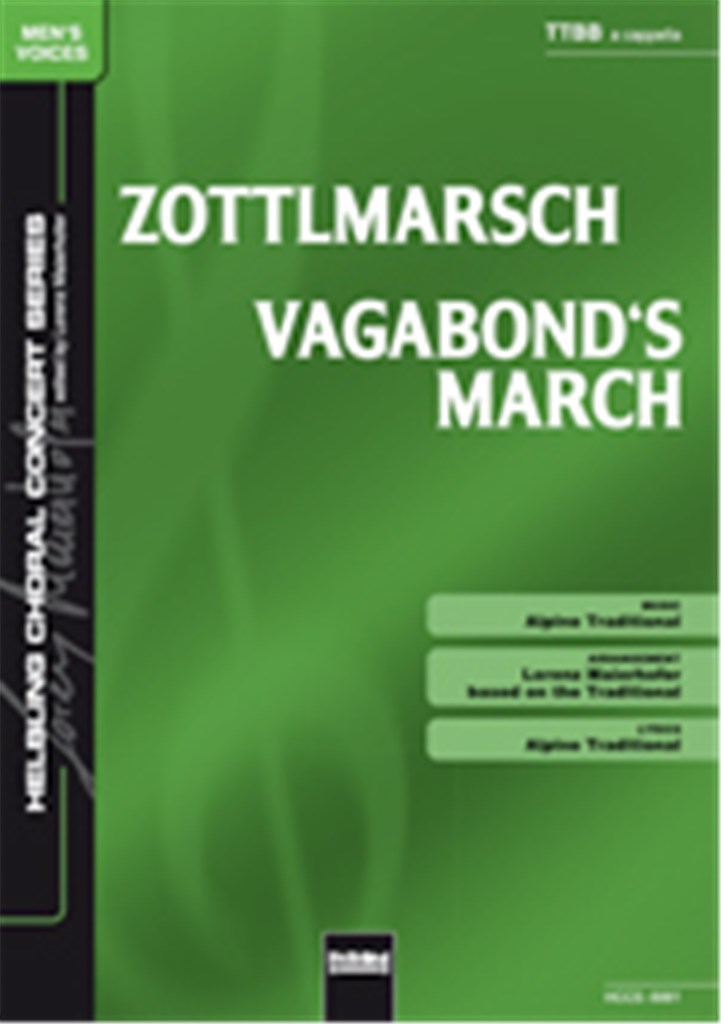 Zottlmarsch-Vagabond´s March