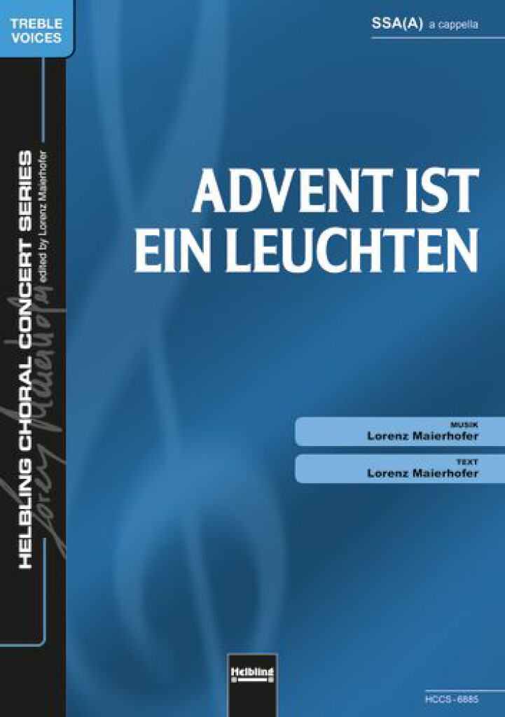 Advent Ist Ein Leuchten Ssa(A) A Cappella