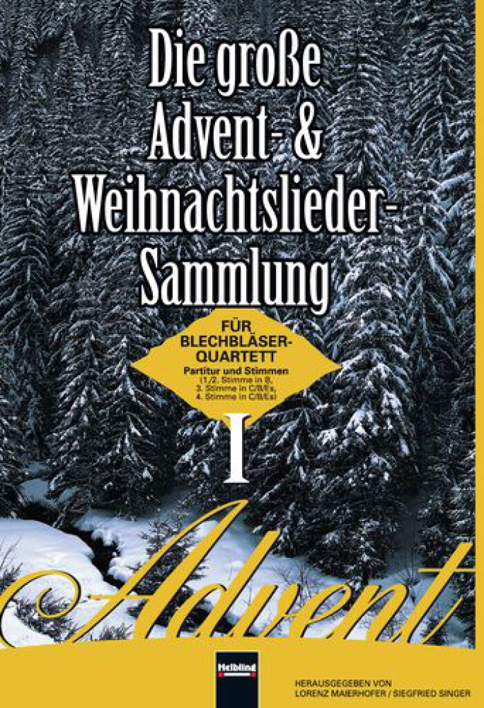 Die Große Advent- und Weihnachtslieder-Sammlung 1