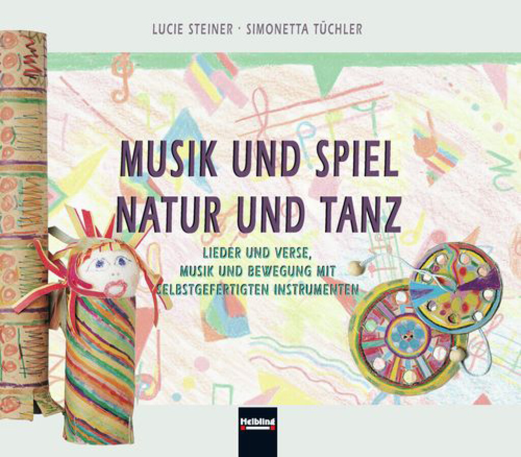 Musik und Spiel ? Natur und Tanz