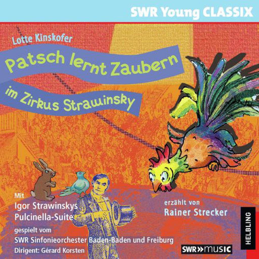Patsch Lernt Zaubern Im Zirkus Strawinsky
