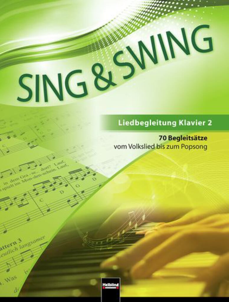 Sing und Swing - Liedbegleitung Klavier 2