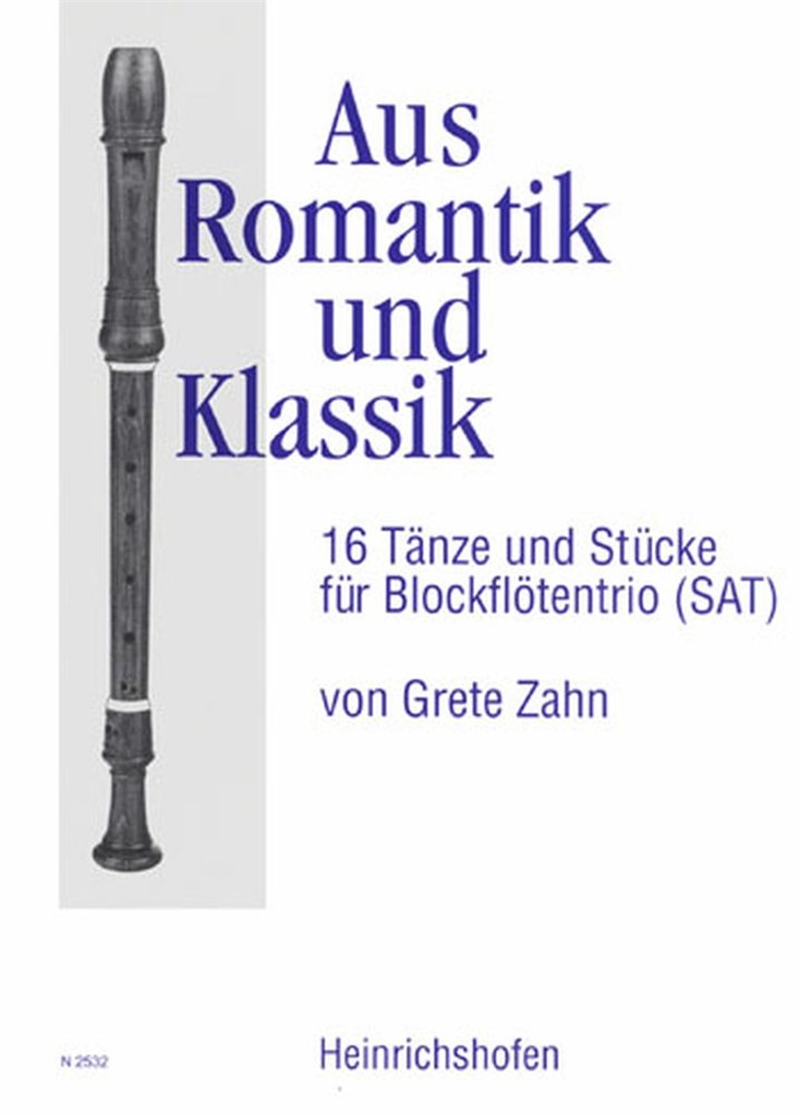 Aus Romantik und Klassik