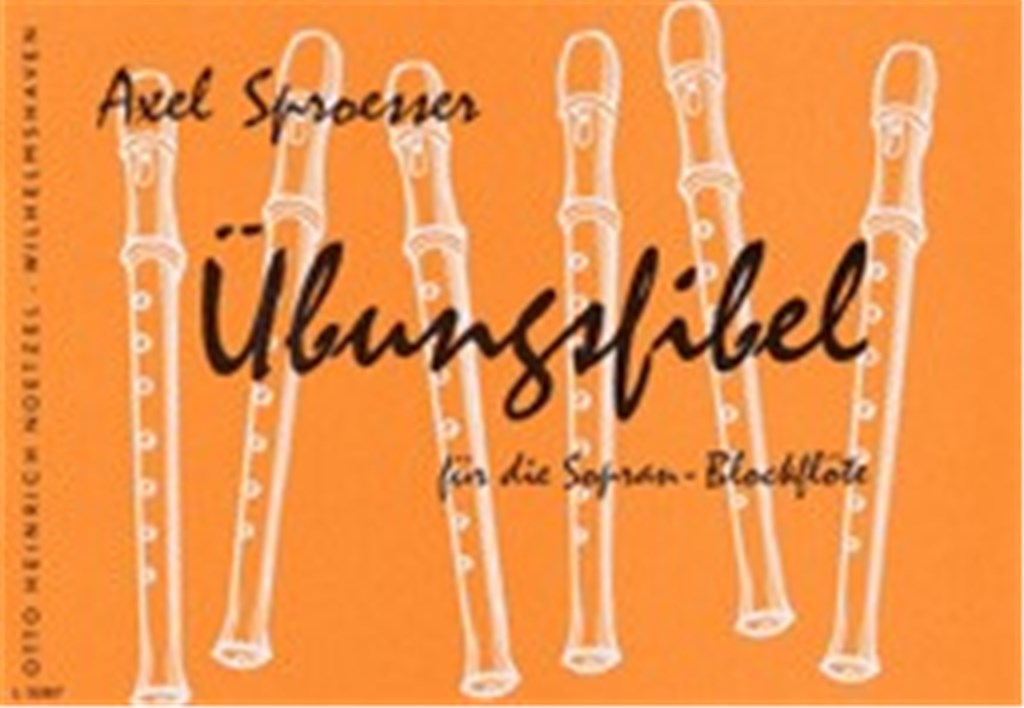 Übingsfibel für die Sopranblockflöte