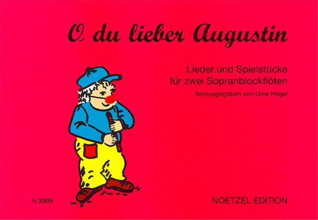 O Du Lieber Augustin