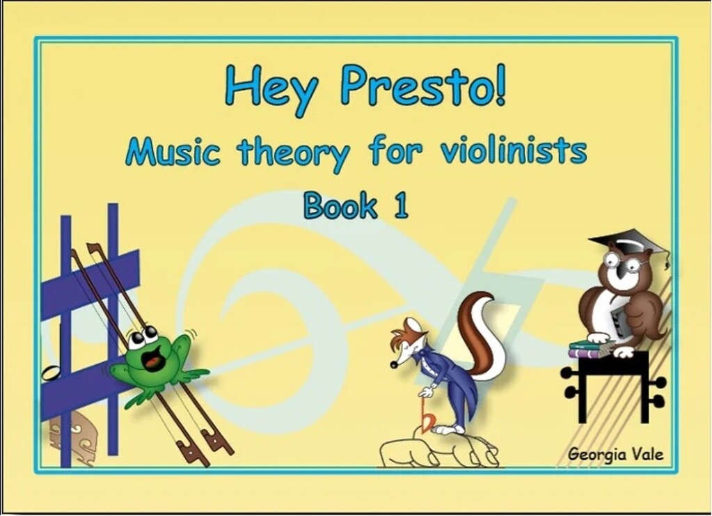Hey Presto! Music Theory for Violinists Book 1