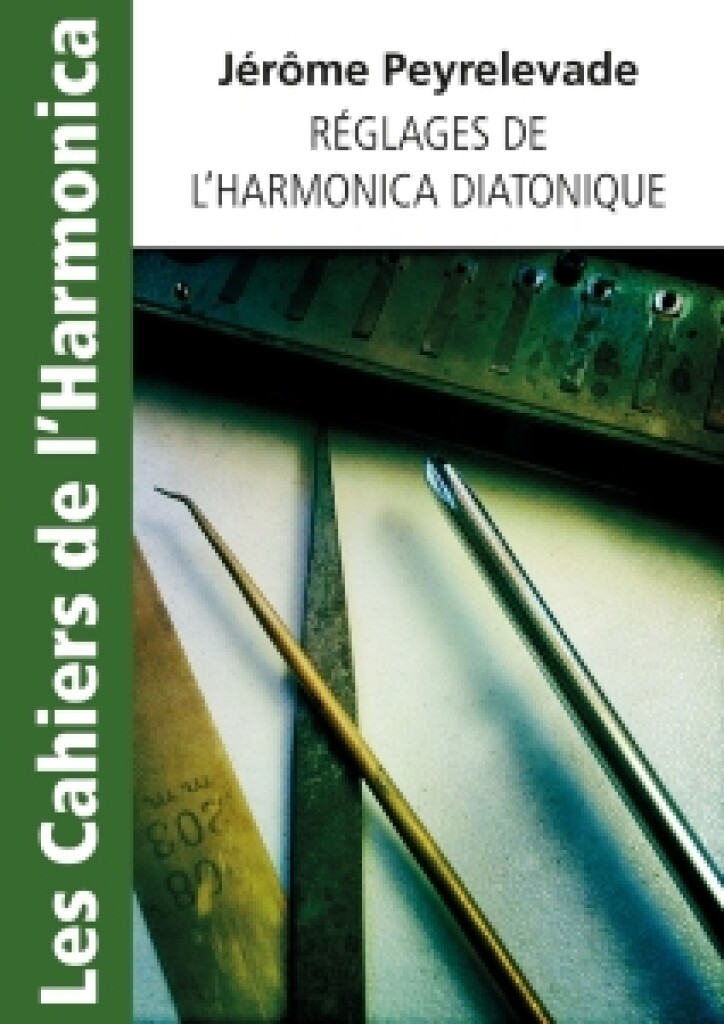 Réglages de l'Harmonica Diatonique