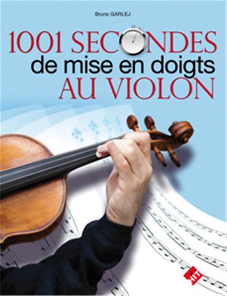 1001 Secondes de mise en doigts au Violon