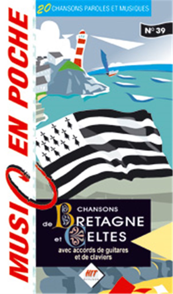Music en Poche Chansons de Bretagne et Celtes