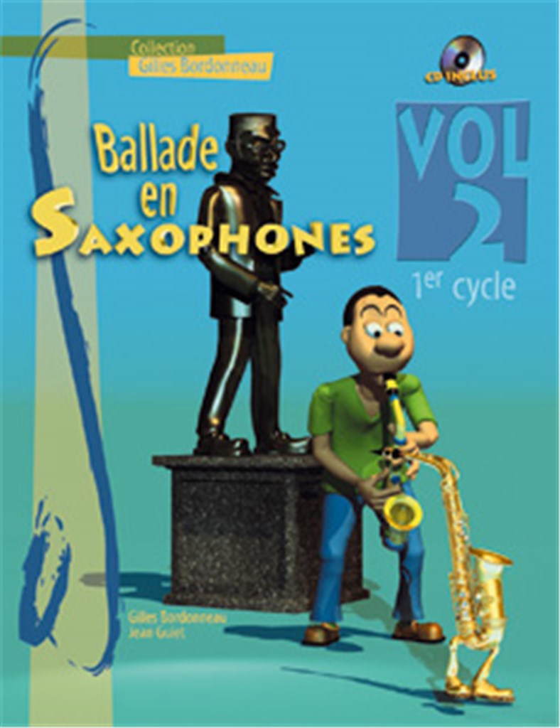 Ballade en Saxophones Cycle 1, Vol. 2