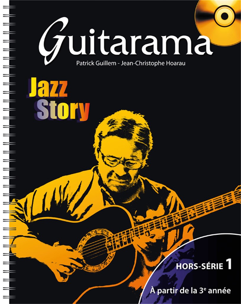 Guitarama Jazz Story Hors-série 1