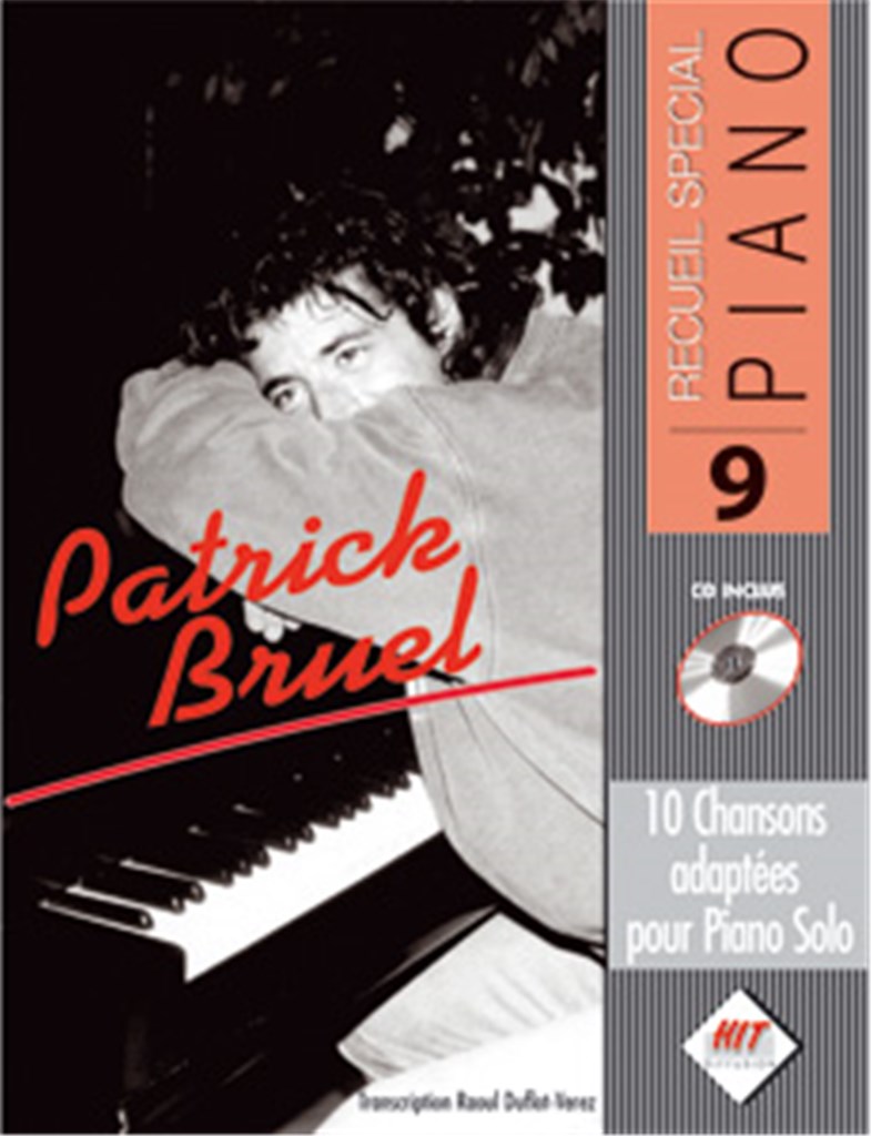 Spécial Piano N°9, Patrick BRUEL