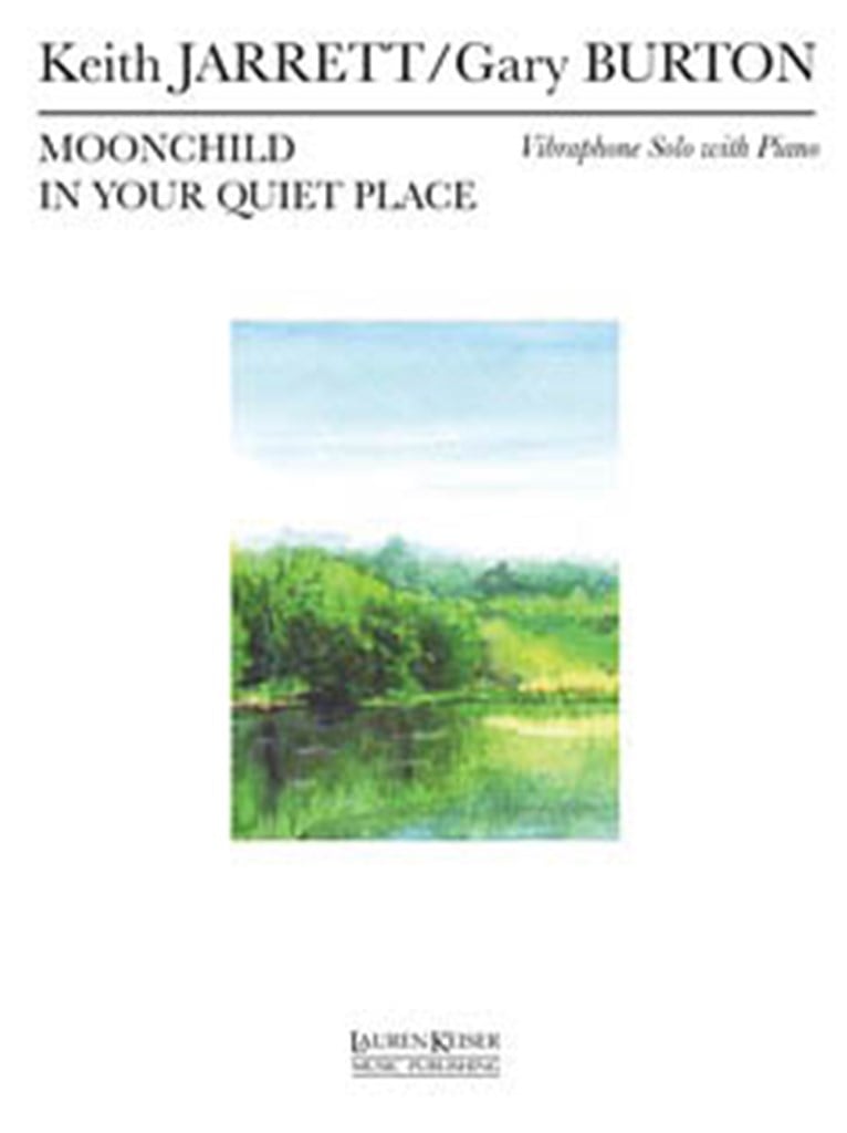 Moonchild/In Your Quiet Place for Vibes and Piano