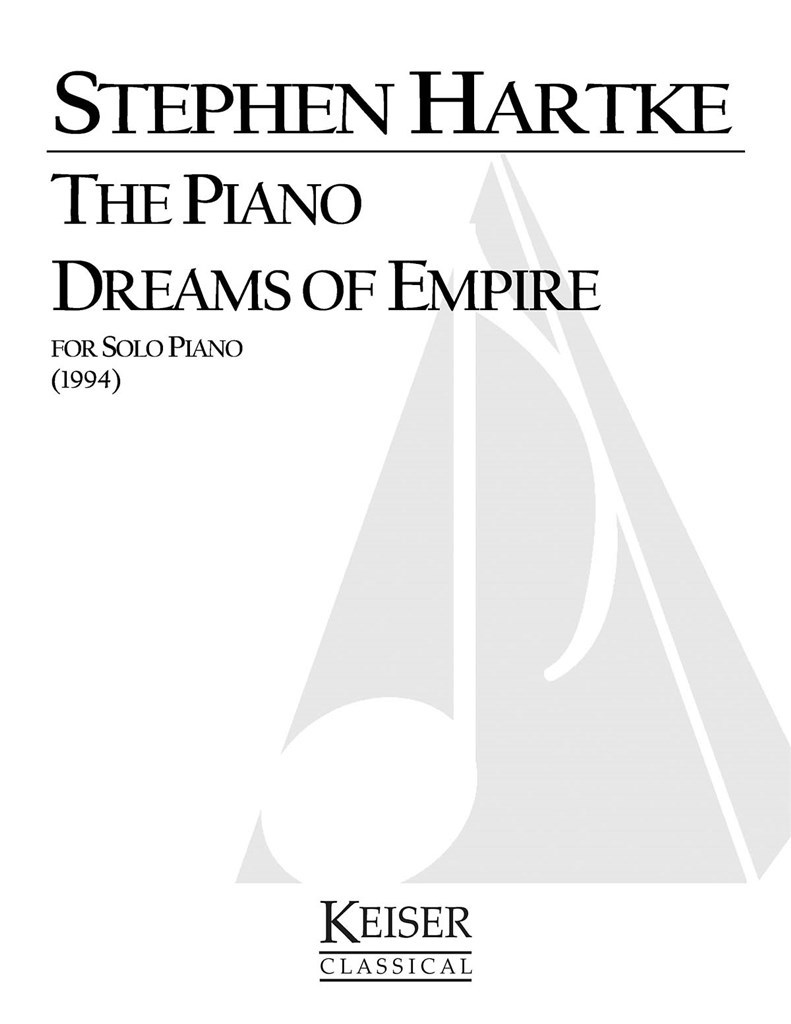 The Piano Dreams of Empire