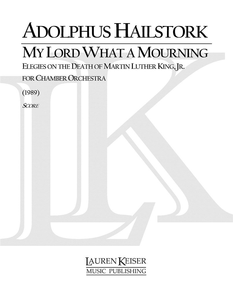 My Lord What a Mourning