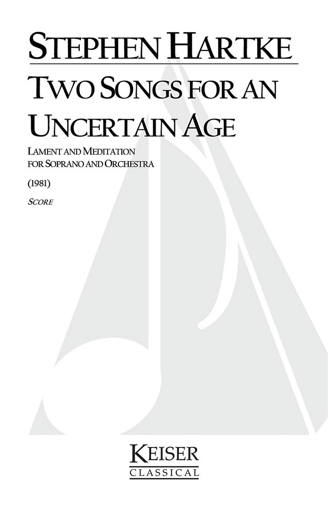 2 Songs for an Uncertain Age