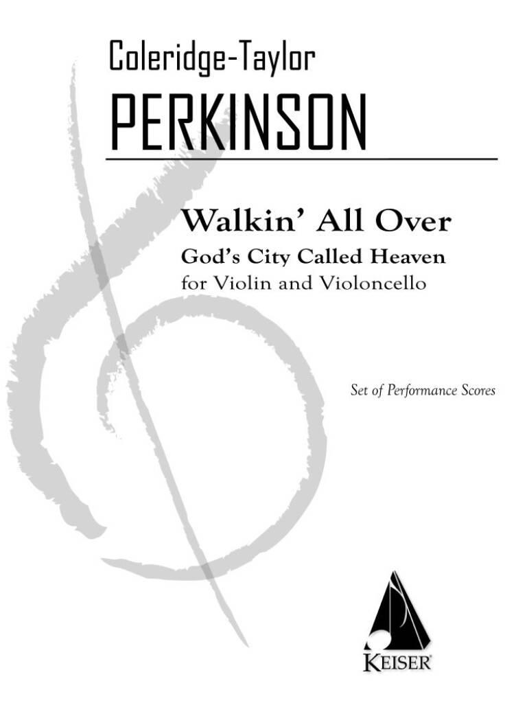 Walkin' All Over God's City Called Heaven