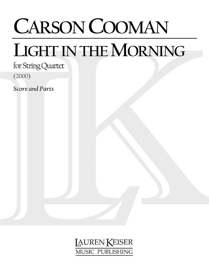 Light in the Morning: Third String Quartet