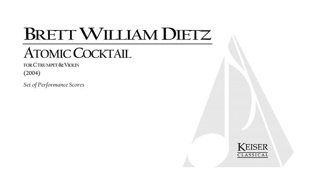 Atomic Cocktail for C Trumpet and Violin