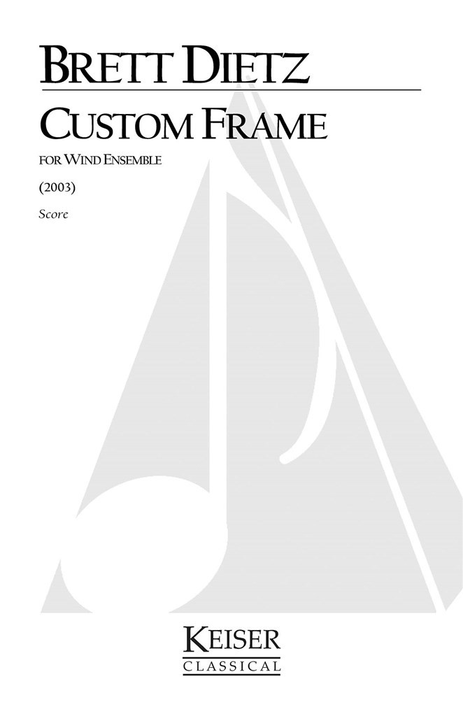 Custom Frame