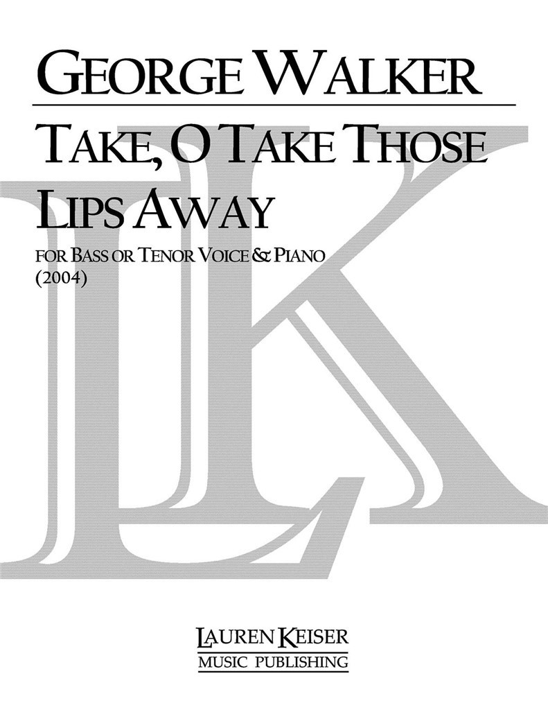 Take, O Take Those Lips Away