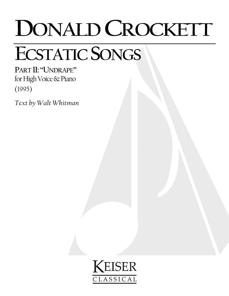 Ecstatic Songs, Part 2