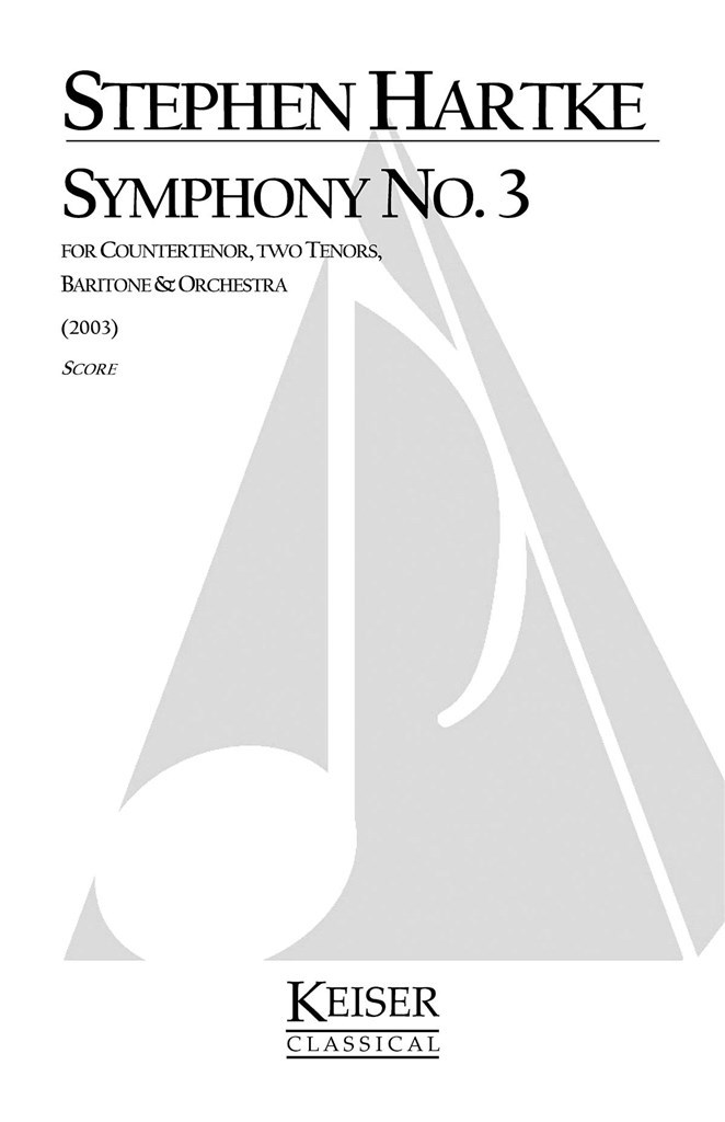 Symphony No. 3 (4 Male Soli + Orch)