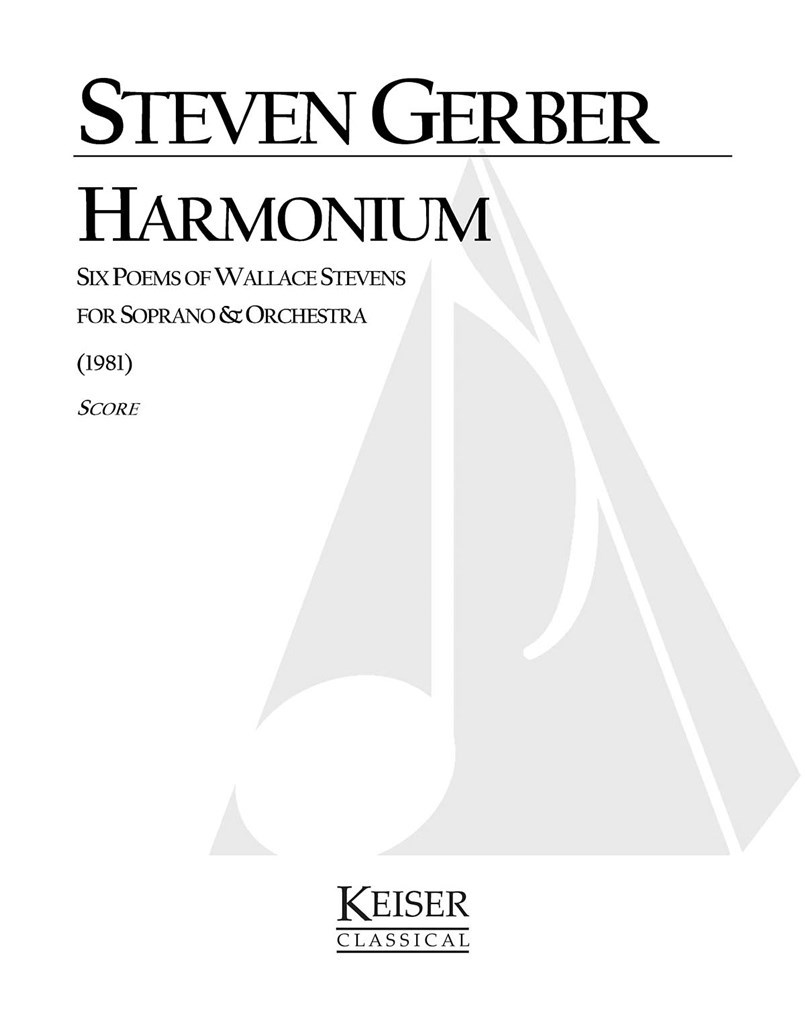 Harmonium: Six Poems of Wallace Stevens