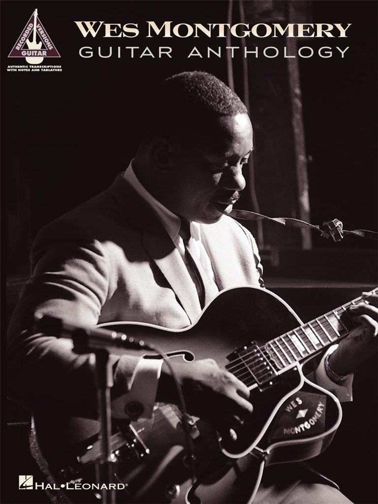 Wes Montgomery - Guitar Anthology