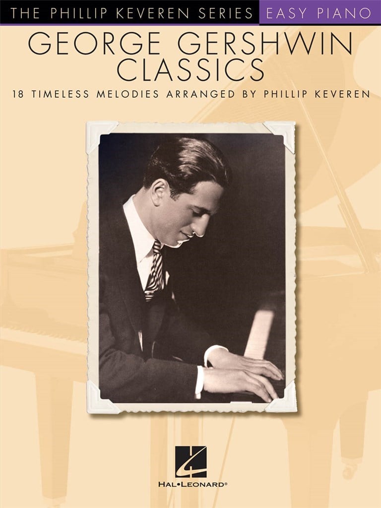 George Gershwin Classics - 18 Timeless Melodies