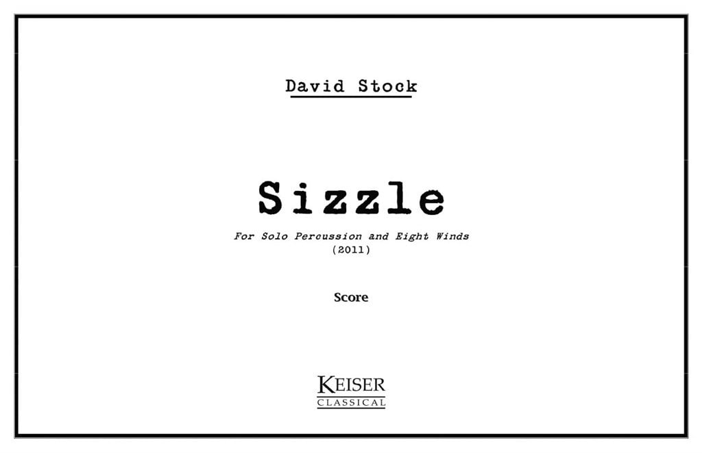 Sizzle - Solo Percussion and 8 Winds