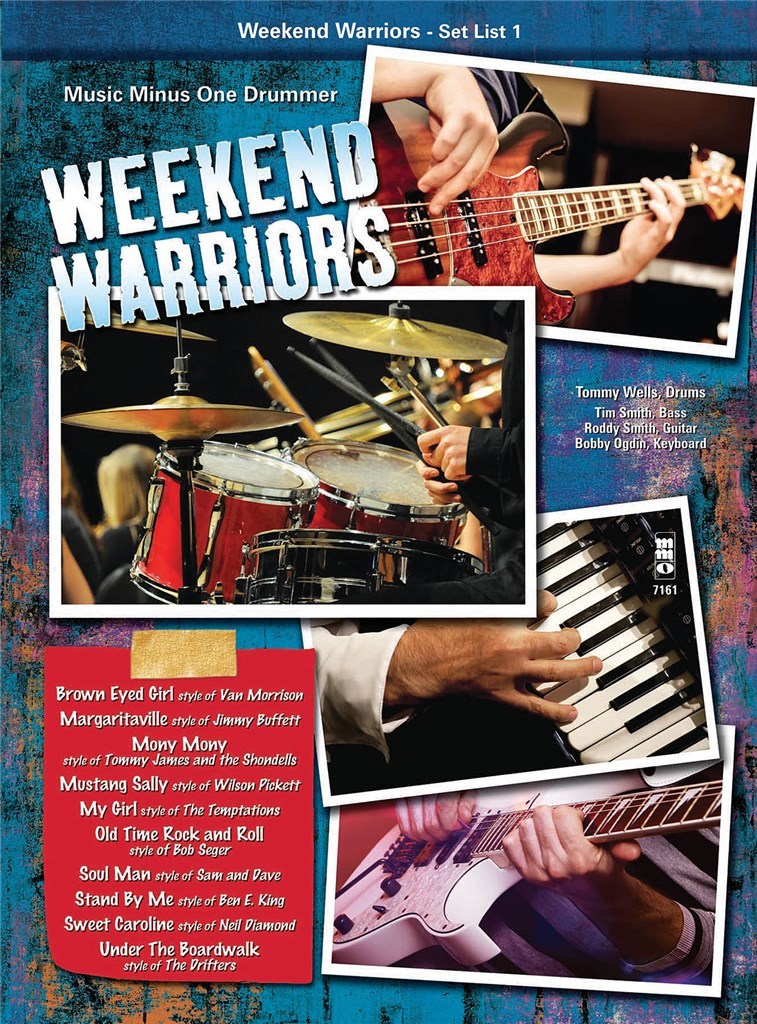 Weekend Warriors - Set List 1, Drums