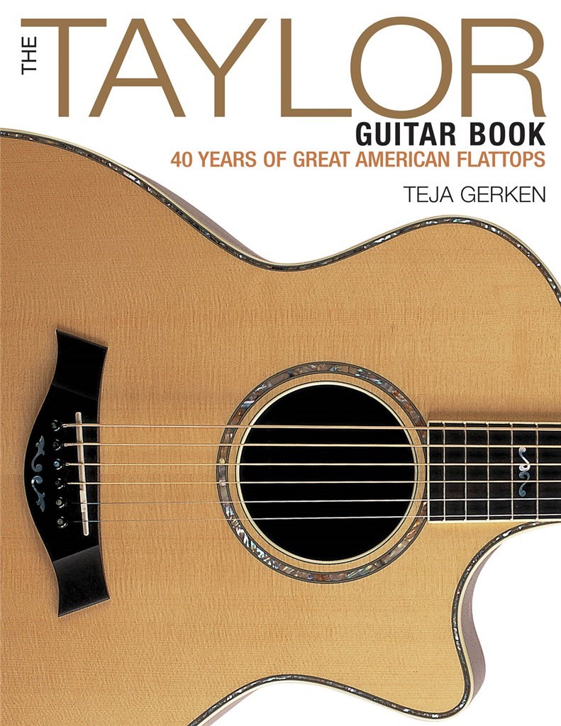 The Taylor Guitar Book