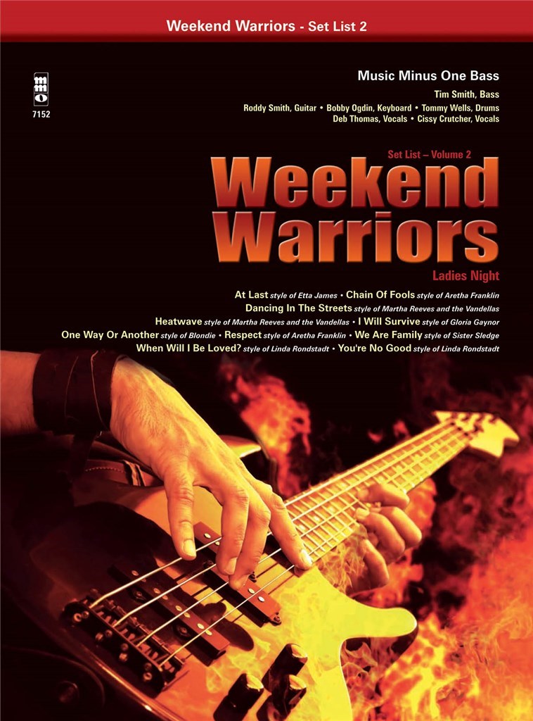 Weekend Warriors, Set List 2