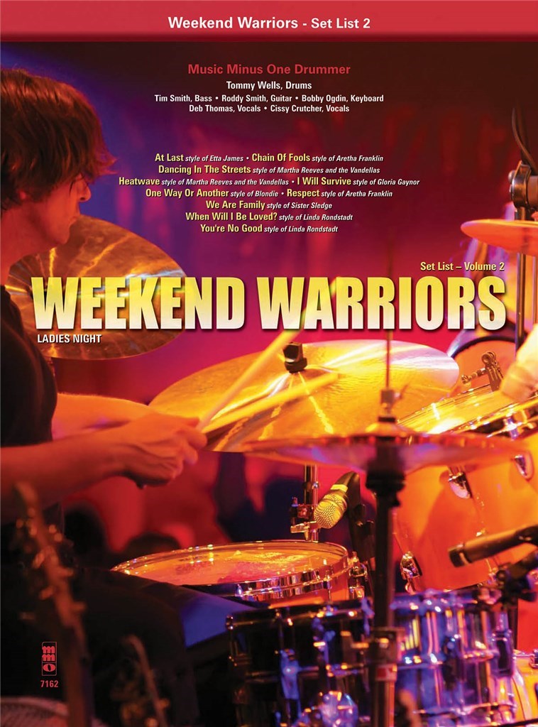 Weekend Warriors, Set List 2