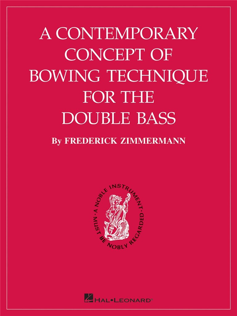 A Contemporary Concept of Bowing Technique