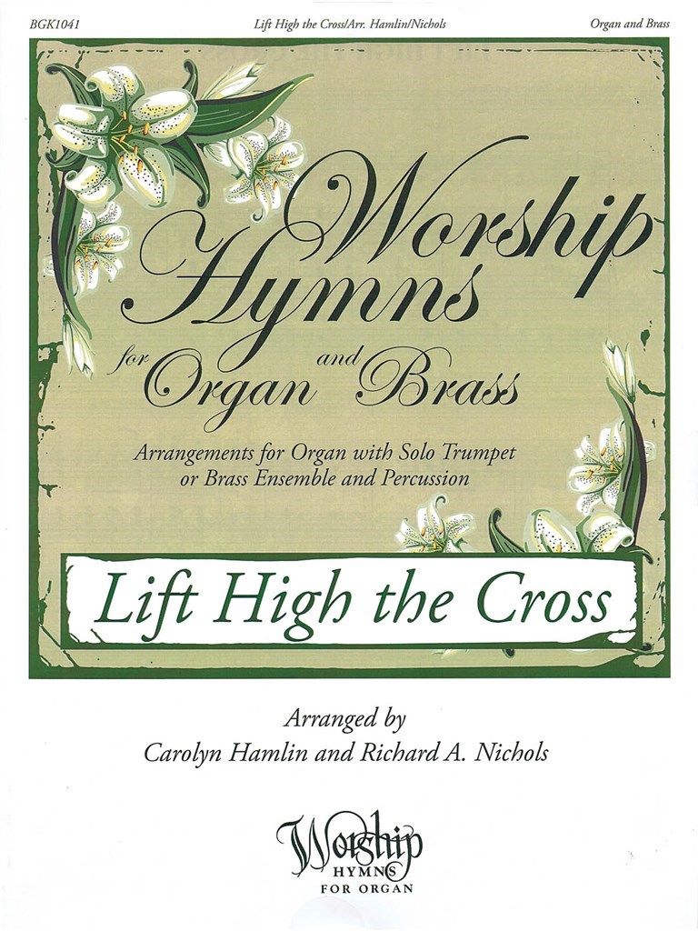Lift High the Cross