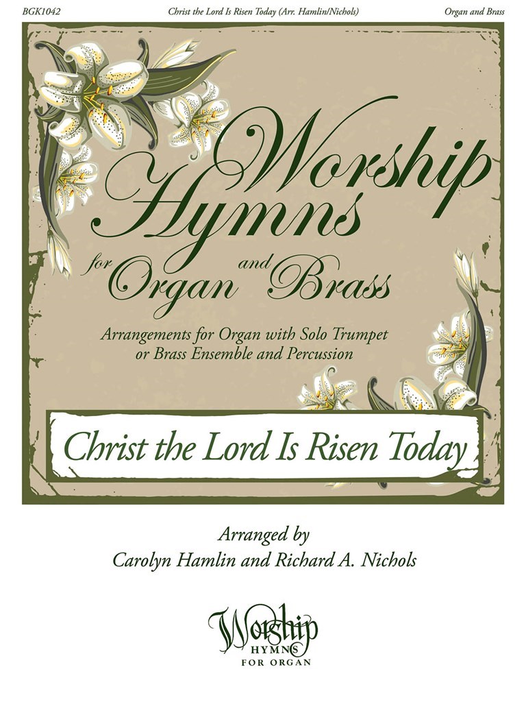 Christ the Lord Is Risen Today
