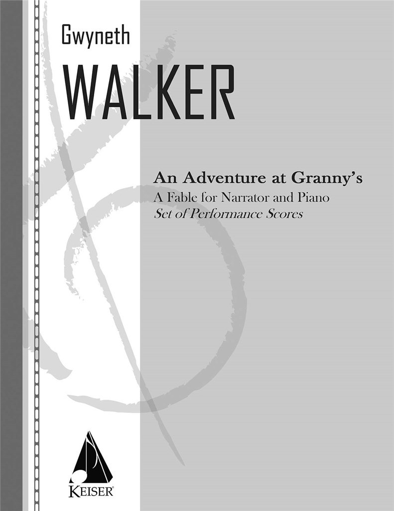 An Adventure at Granny's: Fable for Narrator/Piano