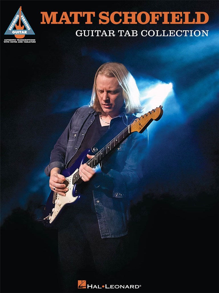 Matt Schofield: Guitar Tab Collection