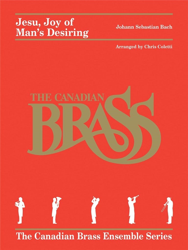 Jesu, Joy Of Man's Desiring For Brass Quintet