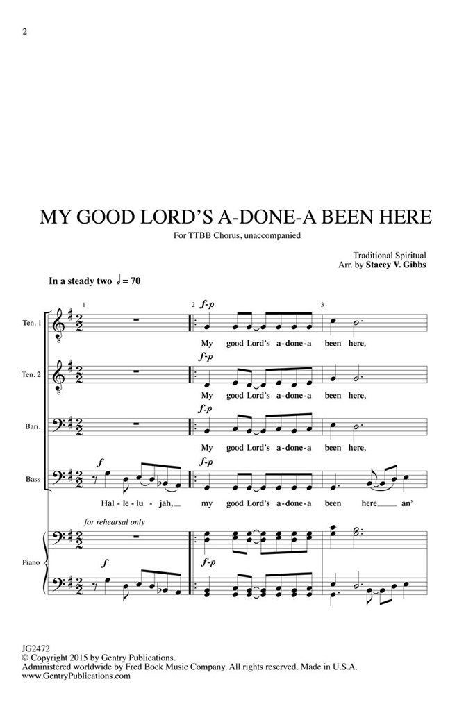 My Good Lord's a-Done-a Been Here